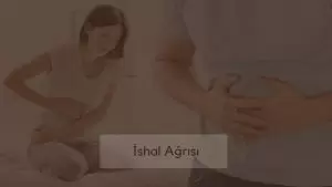 ishal ağrısı
